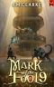 [Mark of the Fool 09] • Mark of the Fool 9